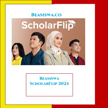Beasiswa ScholarFlip 2024