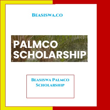 Beasiswa Palmco Scholarship