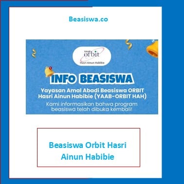 Beasiswa Orbit Hasri Ainun Habibie