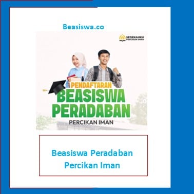 Beasiswa Peradaban Percikan Iman
