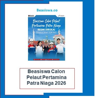 Beasiswa Calon Pelaut Pertamina Patra Niaga 2026